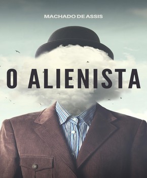 O Alienista